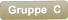 Gruppe  C